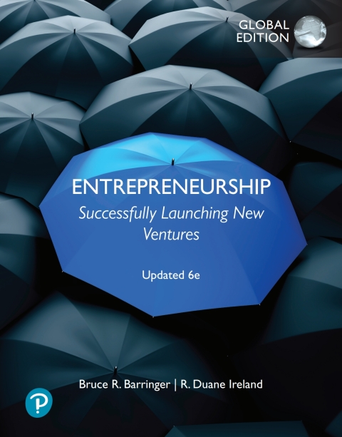 Entrepreneurship: Successfully Launching New Ventures, Global Edition, Updated